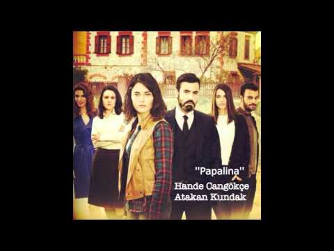 Zeytin Tepesi Dizi Müziği '' Papalina ''