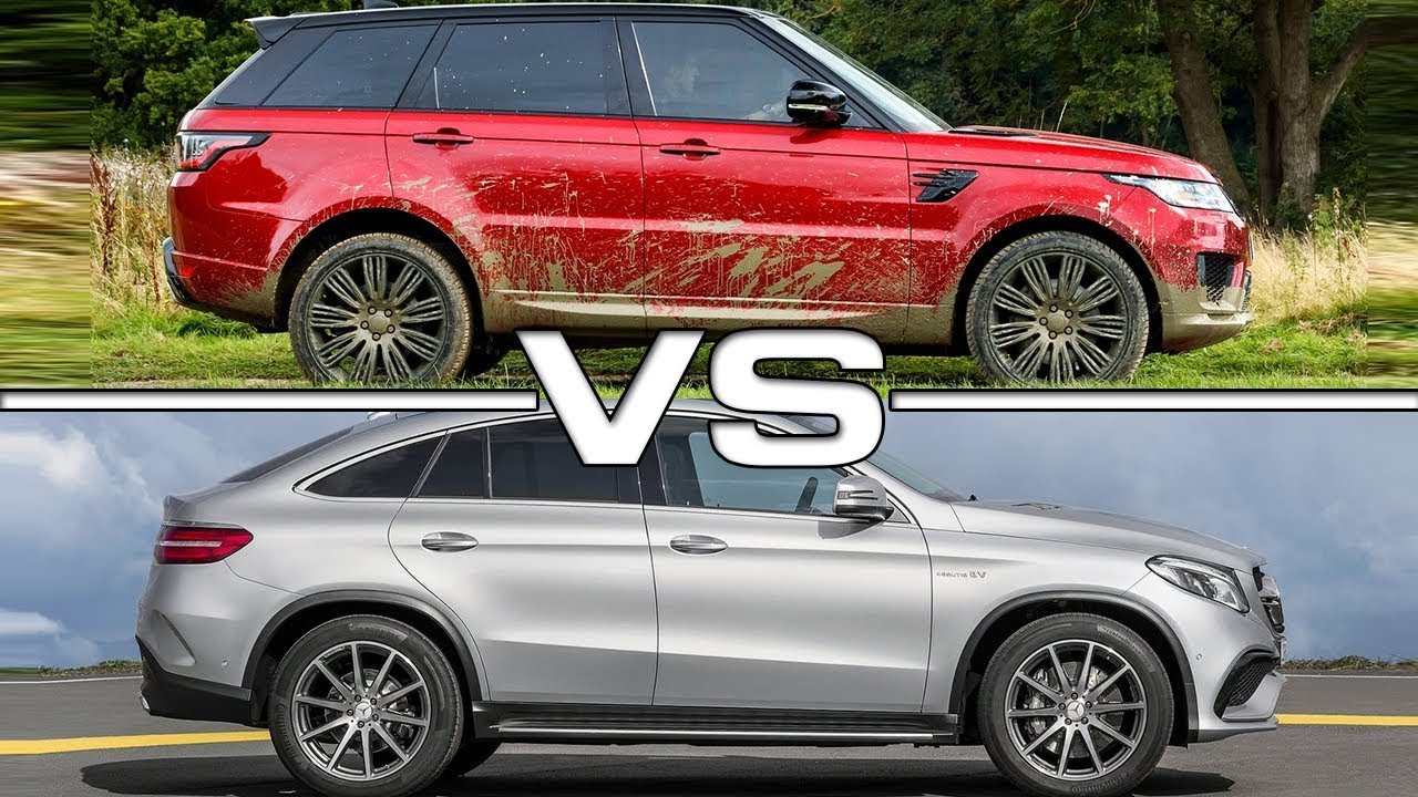 2018 Range Rover Sport Vs 2017 Mercedes Amg Gle63 Coupe