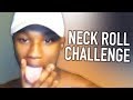 Stop This Immediately (Neck Roll Challenge) (TWOTI)