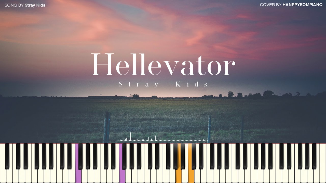 Stray Kids(스트레이 키즈) - Hellevator [PIANO COVER]