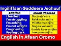 Ingiliffaan Gaddeera Jechuuf (English in Afaan Oromo) #learnenglish #hirkoo #spokenenglish