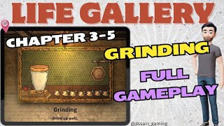 Life Gallery Chapter 3-5 GRINDING Full Walkthrough [No Commentary] screenshot 4