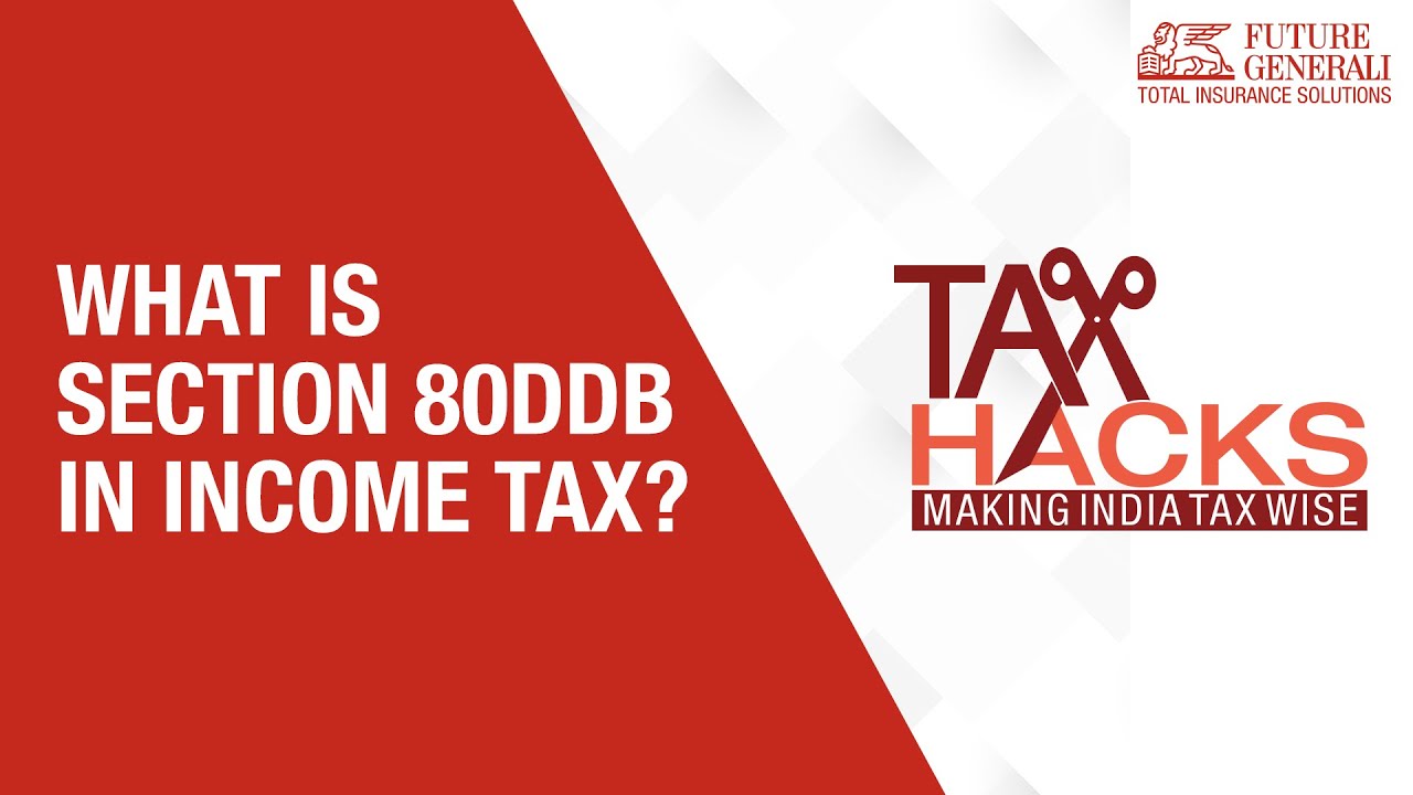 save-income-tax-what-is-section-80ddb-and-who-is-eligible-for