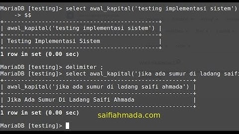 saifiahmada create function mysql mariadb first cacpital letter