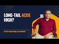 Long-Tail Keywords ACoS High — Kya Kare? | Amazon PPC Advanced Fix Strategy (India Sellers)