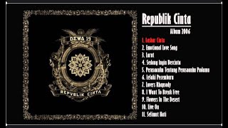 DEWA 19 'REPUBLIK CINTA' FULL ALBUM TERBAIK 2023