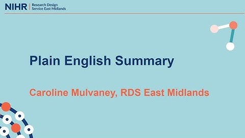 Plain English Summary -  Part 3b NIHR Fellowship Seminar