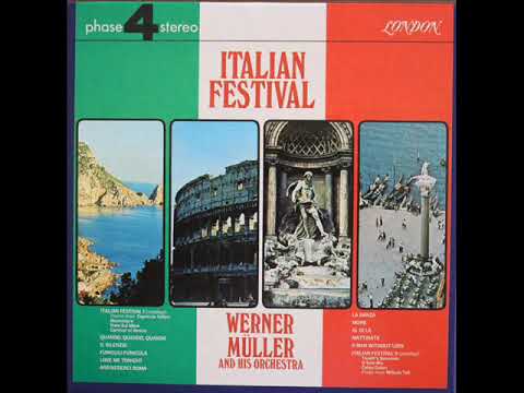 ITALIAN FESTIVAL - Werner Muller And His Orchestra (1969)