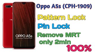 oppo A5s cph1909 lock remove MRT 2min only