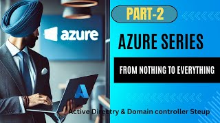 Step-by-Step Domain Controller Setup In Azure VM #azurelearning #cloudcomputing #azureforbeginners