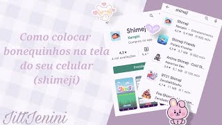 ๑🍩 Como colocar bonequinhos na tela do seu celular (shimeji) ♡ screenshot 2