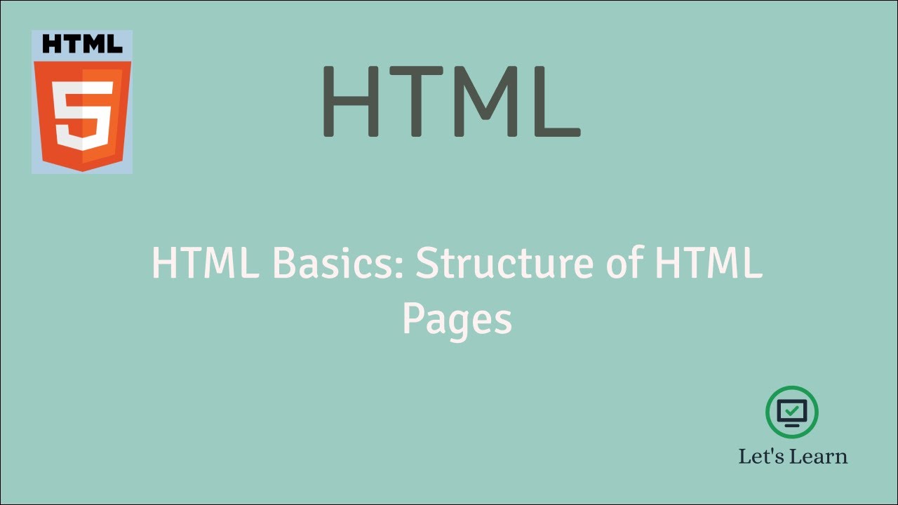 Create simple html page | Understand structure | HTML | Let's Learn ...