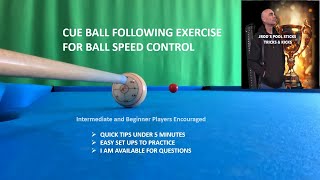 CRITICAL CUE BALL CONTROL USING ONLY FOLLOW (TOP SPIN) Easy set up for practice!