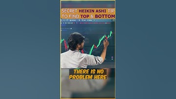 Secret Heikin Ashi Tips to Find Top & Bottom | Trading Secret Tips | #shorts #stockmarket #trading