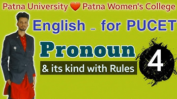 🐾 English Class - 4 | Pronoun & its kinds with Rules | PUCET/ PWC Entrance Exam 2022