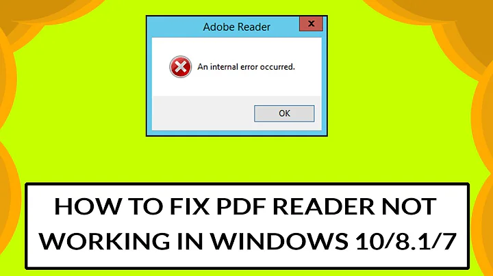 How To Fix An Internal Error Has Occurred Of PDF File | PDF Reader Not Working In Windows 10 - DayDayNews