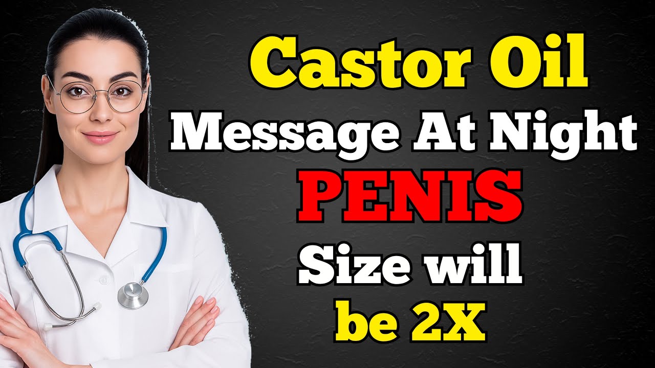 Мужчины старше 60 лет — ИСПОЛЬЗУЙТЕ касторовое масло для удивительных преимуществ для интимной бл...