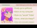 Anon's Girlfriend Finds His Secret Folder on His Computer | 4Chan Greentext Stories Compilation