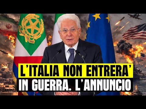Video ULTIM'ORA L'ITALIA NON ENTRERA? IN GUERRA: L'ANNUNCIO DI MATTARELLA ARRIVATO POCO FA