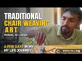 Traditional Chair Weaving Art In Matale Sri Lanka My Life Journey Traditional Chair Weaving Art In Matale Sri Lanka My Life Journey