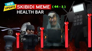 Skibidi Toilet 44-1 With Healthbar & All Fights