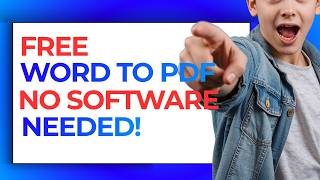Convert Word Documents Into PDF for FREE in 2026 in JUST 1 MINUTE