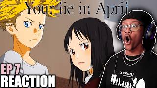 HERE COMES YOUR NEW CHALLENGER! | Your Lie In April Episode 7 REACTION