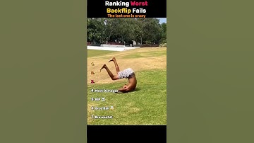 Ranking Worst Backflip Fails Ever