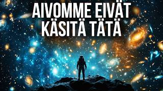 Maailmankaikkeuden todelliset mitat – miksi aivot eivät pysty käsittämään niitä?