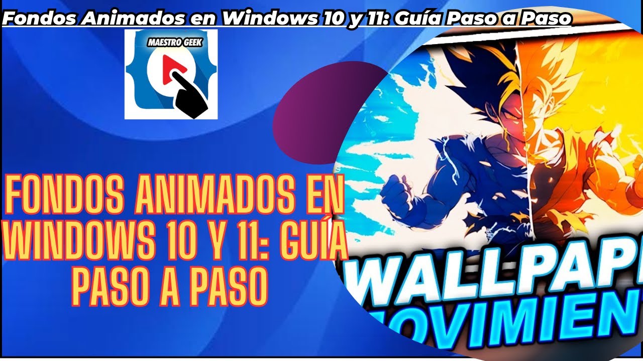 🚨Fondos Animados en Windows 10 y 11: Guía Paso a Paso - YouTube