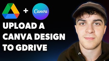 How to Upload a Canva Design to Google Drive (Full 2025 Guide)