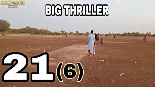 21 Runs Need to 6 Balls|| Last Over Match || Tape Ball Match