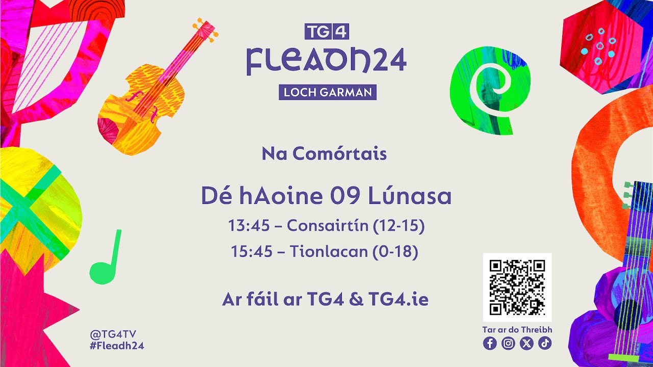 Fleadh24 | Comórtas Tionlacain O18 | TG4