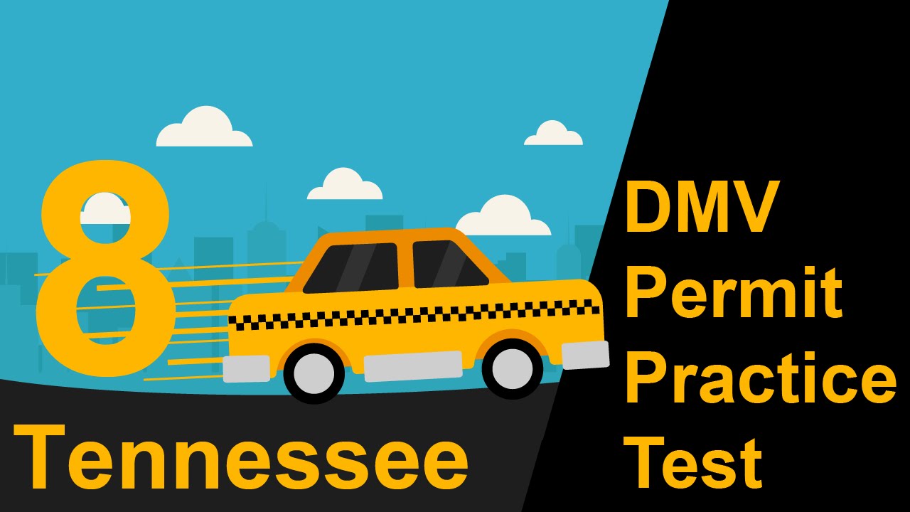 Tennessee DMV Permit Practice Test 8 2018 YouTube