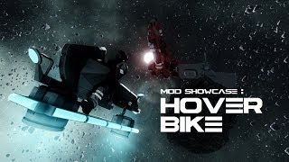 Space Engineers Mod Showcase: Hover Bike
