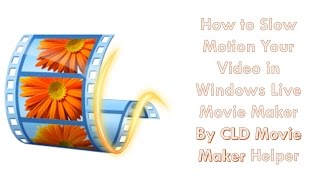 How to Make Your Video Slow Motion in Windows Movie Maker screenshot 3