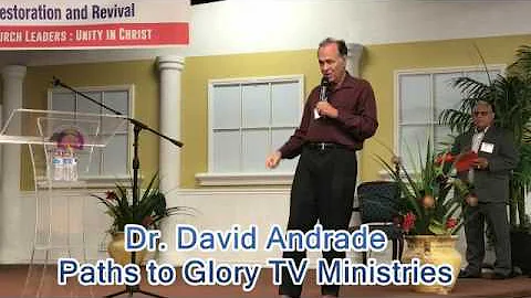 Paths To Glory TV with Dr  David Andrade   Prophet...