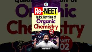 Quick Revision Of Organic Chemistry | NEET 2027 | DN Brand Sir | NEET Preparation #neet #shorts