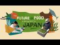 Japan's FoodTech: Cellular Agriculture and Seaweed for Sustainable Food Security