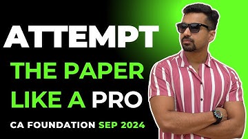PERFECT WAY of attempting CA Foundation Accounts Paper ! Hacks by CA Parag Gupta