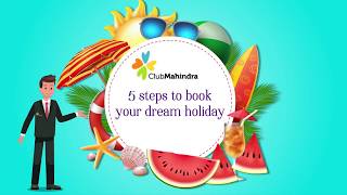 5 Ways To Book Your Fairytale Club Mahindra Holiday! screenshot 5