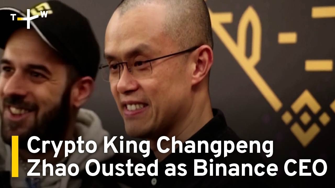 Crypto King Changpeng Zhao Ousted as Binance CEO | TaiwanPlus News