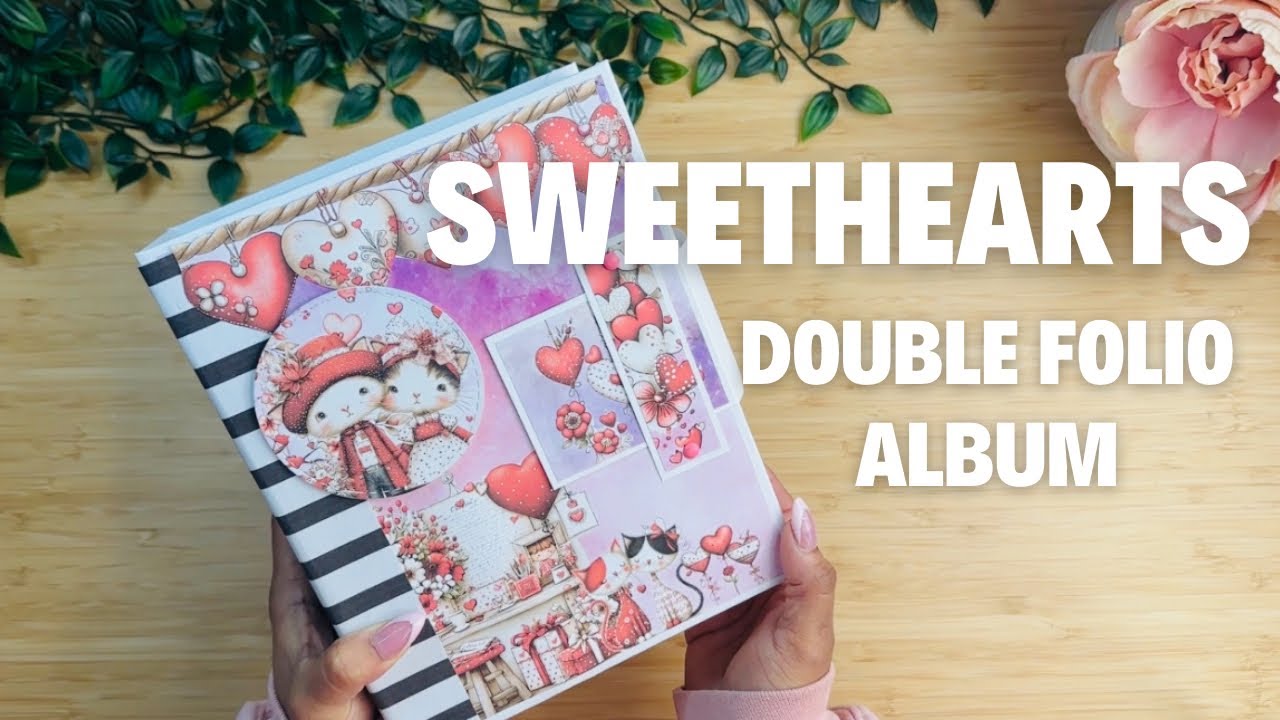 Sweethearts Double Folio Album