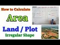 Irregular size plot area, irregular shape land area, how to calculate land area, Plot area in feet