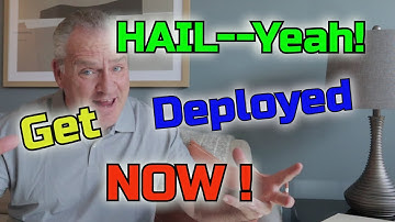 Hail, Get Deployed Now as an Adjuster