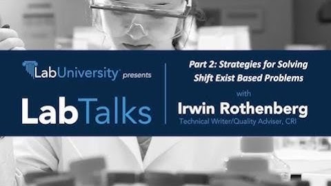 Labtalks #18 (Part 2) Strategies for Solving Shift Based Problems