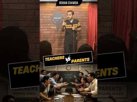 👩‍🏫 Teachers VS Parents 👪| Standup Comedy Show by Rohan Chawda #standupcomedy #schoolcomedy