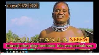 Limbu luchagula nelemi kukumaji acheni ujinga kumtukana baba yenu 2023/03)30