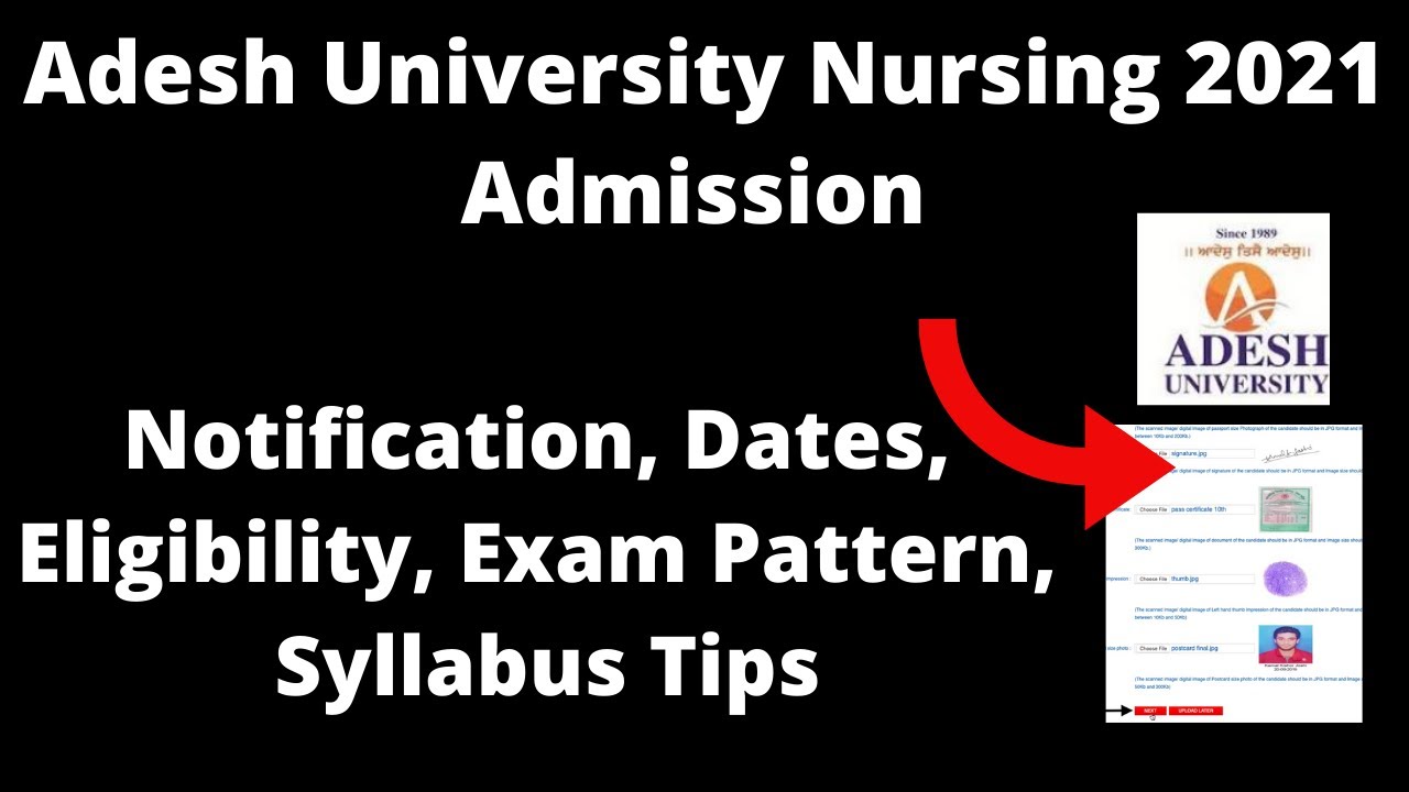 Adesh University Nursing Admission 2021 : Admission Application, Important, Eligibility, Pattern