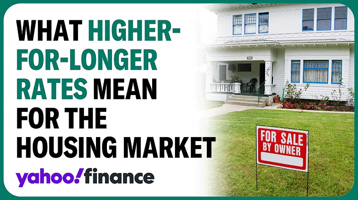 What higher-for-longer rates mean for the housing market - DayDayNews